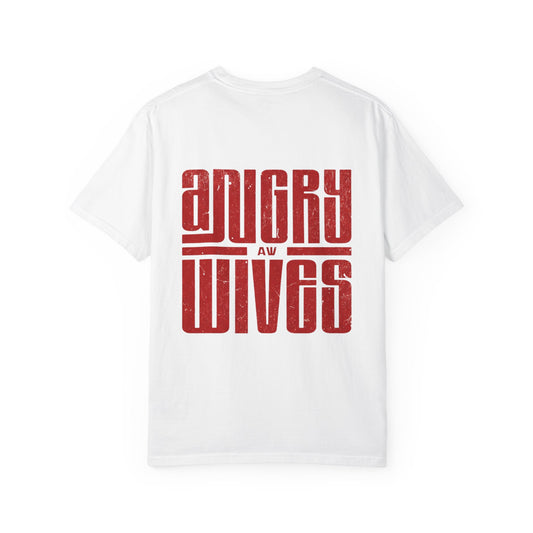 Angry Wives Graphic T-Shirt — Bold Retro Red Chest & Back Print